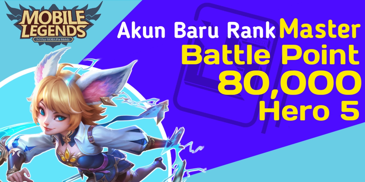 MLBB Akun Master BP 80,000